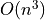 O(n^{3})