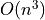 O(n^{3})